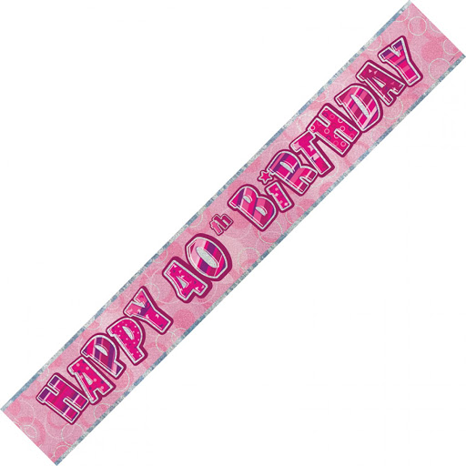 (image for) Happy 40th Birthday Pink Foil Banner (3.6m) - Click Image to Close